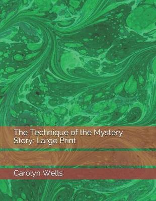 Book cover for The Technique of the Mystery Story