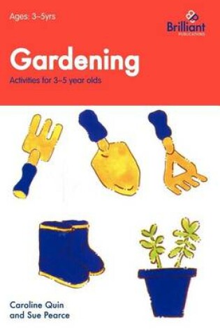 Cover of Gardening (Activities for 3-5 Year Olds)