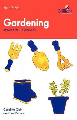 Book cover for Gardening (Activities for 3-5 Year Olds)