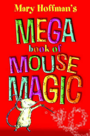 Cover of The Mega Book of Mouse Magic