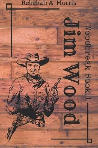 Cover of Jim Wood