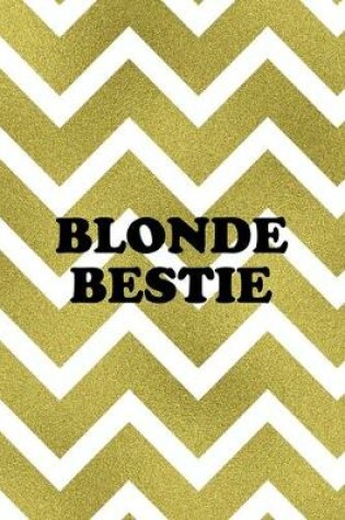 Cover of Blonde Bestie