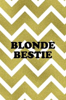 Book cover for Blonde Bestie