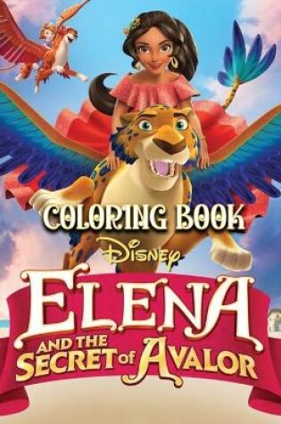 Cover of Elena Of Avalor Coloring Book