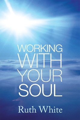 Book cover for Working With Your Soul