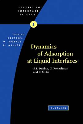 Cover of Dynamics of Adsorption at Liquid Interfaces