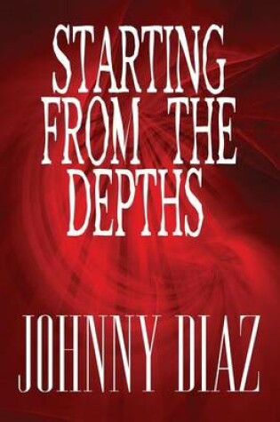 Cover of Starting from the Depths