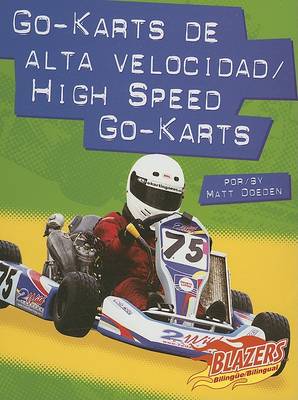 Cover of Go-Karts de Alta Velocidad/High Speed Go-Karts
