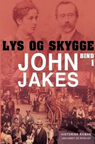Cover of Lys & skygge - Bind 1