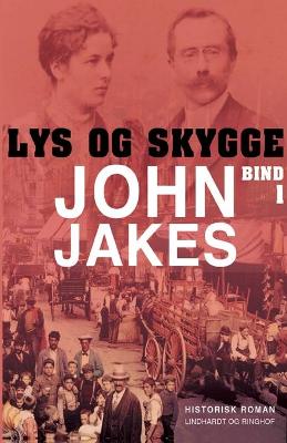Book cover for Lys & skygge - Bind 1
