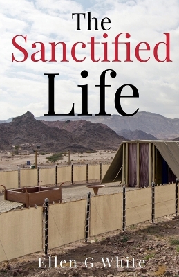 Book cover for The Sanctified Life