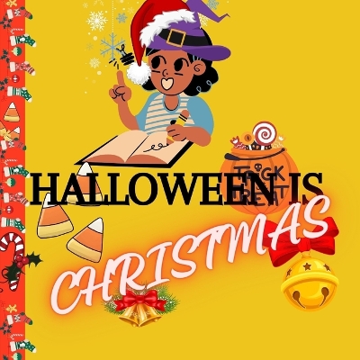 Book cover for Halloween Is Christmas