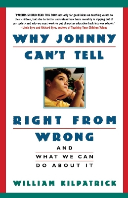 Book cover for Why Johnny Can't Tell Right from Wrong