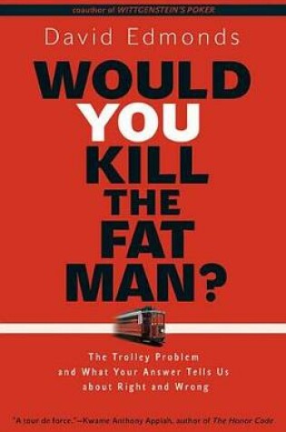 Cover of Would You Kill the Fat Man?