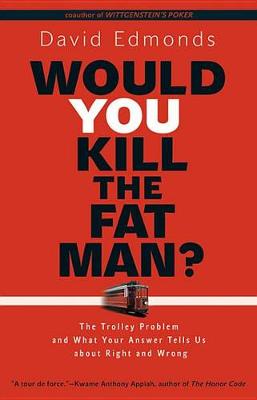 Book cover for Would You Kill the Fat Man?