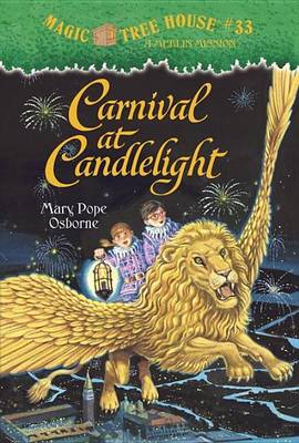 Cover of Magic Tree House #33: Carnival at Candlelight
