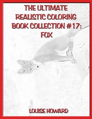 Cover of The Ultimate Realistic Coloring Book Collection #17