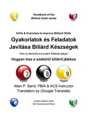 Book cover for Drills & Exercises to Improve Billiard Skills (Hungarian)