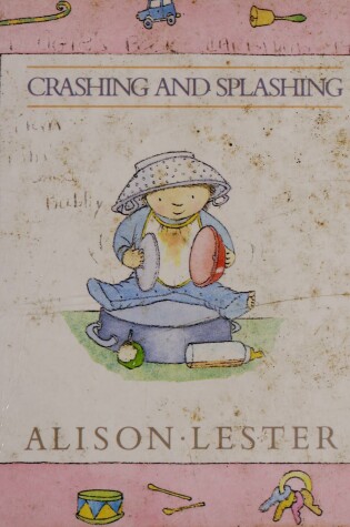 Cover of Crashing and Splashing