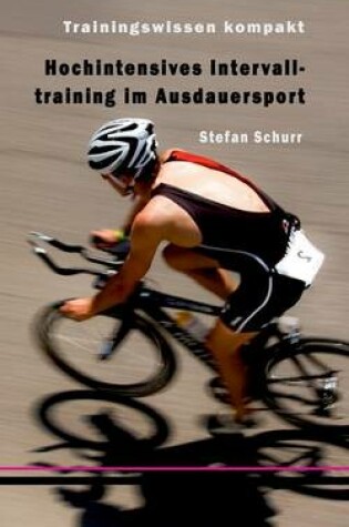 Cover of Hochintensives Intervalltraining im Ausdauersport