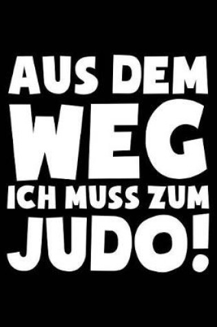 Cover of Ich Muss Zum Judo