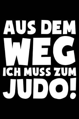 Book cover for Ich Muss Zum Judo