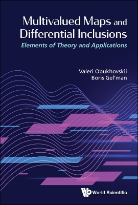 Book cover for Multivalued Maps And Differential Inclusions: Elements Of Theory And Applications