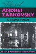 Book cover for The Films of Andrei Tarkovsky