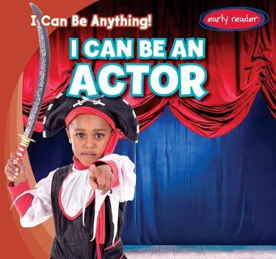 Book cover for I Can Be an Actor