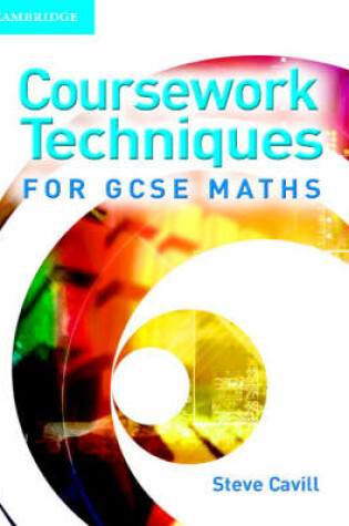 Cover of Coursework Techniques for GCSE Maths