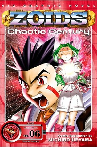 Cover of Zoids Chaotic Century, Vol. 6