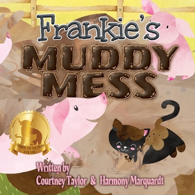 Book cover for Frankie's Muddy Mess
