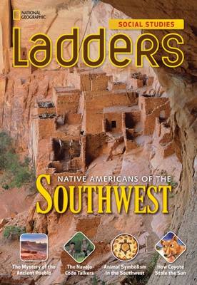 Cover of Ladders Social Studies 4: Native Americans of the Southwest (on-level)