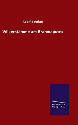 Book cover for Völkerstämme am Brahmaputra