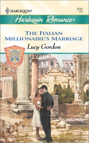 Cover of The Italian Millionaire's Marriage (the Counts of Calvani)