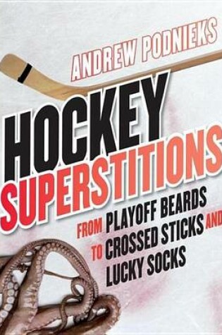 Cover of Hockey Superstitions