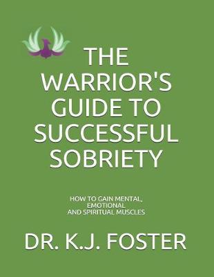 Book cover for The Warrior's Guide to Successful Sobriety