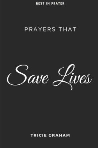 Cover of Prayers That Save Lives