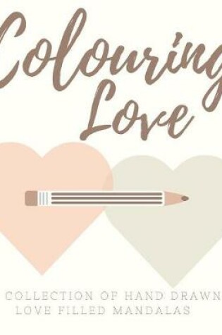 Cover of Colouring Love