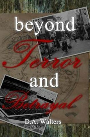 Cover of Beyond Terror and Betrayal