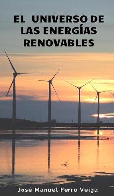 Book cover for El universo de las energias renovables