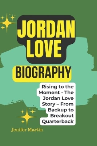 Cover of Jordan Love biography