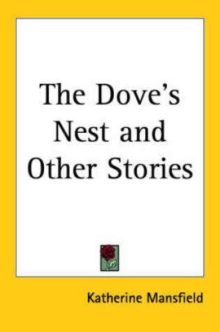 Cover of The Dove's Nest and Other Stories