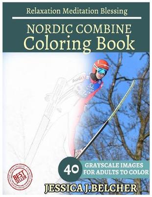 Book cover for Nordic Combine Coloring Book for Adults Relaxation Meditation Blessing