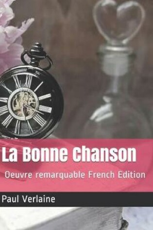 Cover of La Bonne Chanson