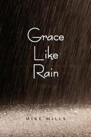 Cover of Grace Like Rain