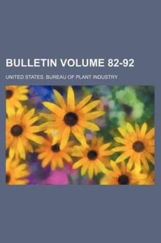 Cover of Bulletin Volume 82-92