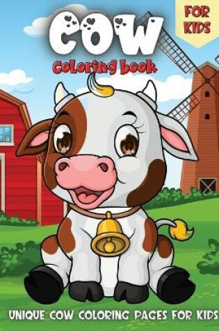 Cover of Cow Coloring Book For Kids