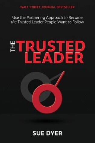 Cover of The Trusted Leader