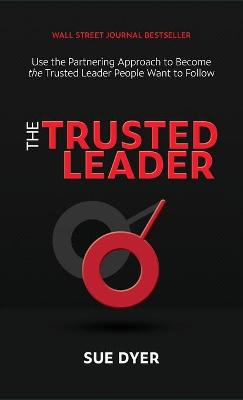 Book cover for The Trusted Leader